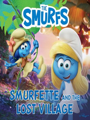 cover image of Smurfette and the Lost Village
